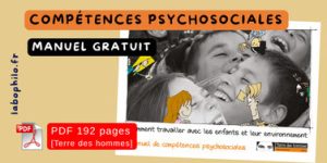 Manuel de compétences psychosociales, comment travailler avec les enfants et leur environnement
