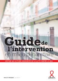 Guide de l&rsquo;intervention en milieu pénitentiaire