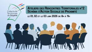 Ateliers des Rencontres Territoriales n°2 – Schéma d’Action Sociale de Proximité