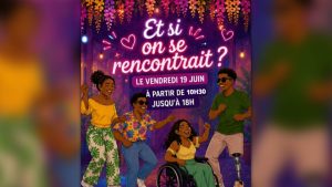 Événement : « Et si on se rencontrait ? » le vendredi 19 juin