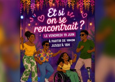 Événement : « Et si on se rencontrait ? » le vendredi 19 juin