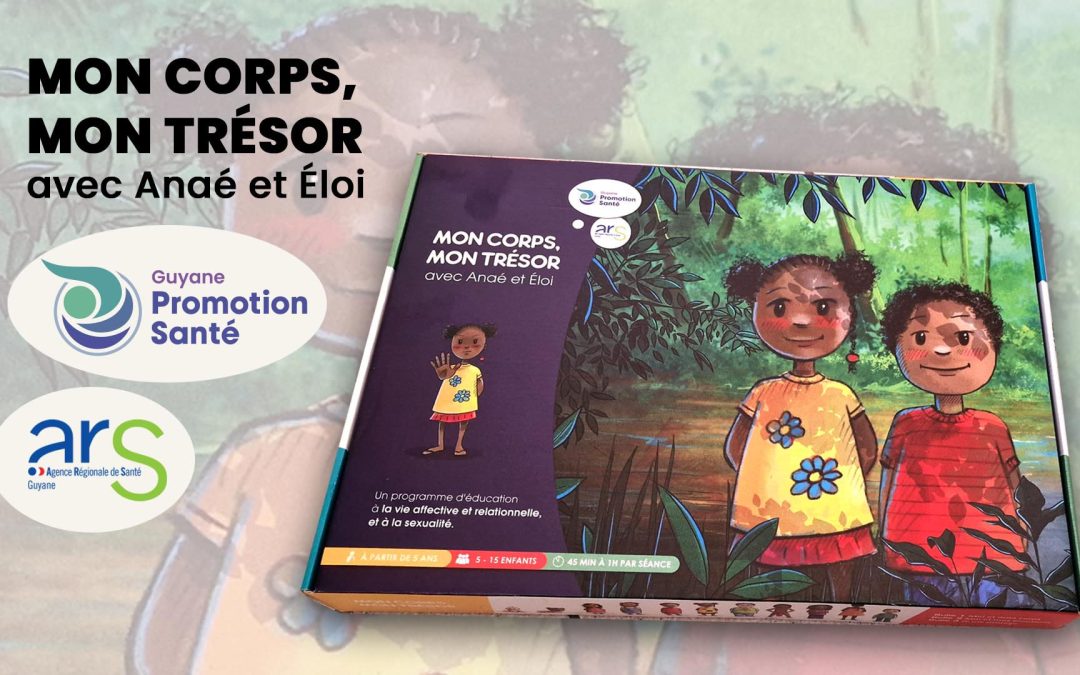 Commande du KIT EVARS : MON CORPS, MON TRESOR avec Anaé et Eloi