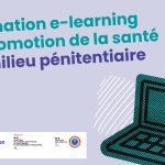 Formation e-learning à la promotion de la santé en milieu pénitentiaire