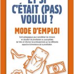 Et si c’était (pas) voulu ?