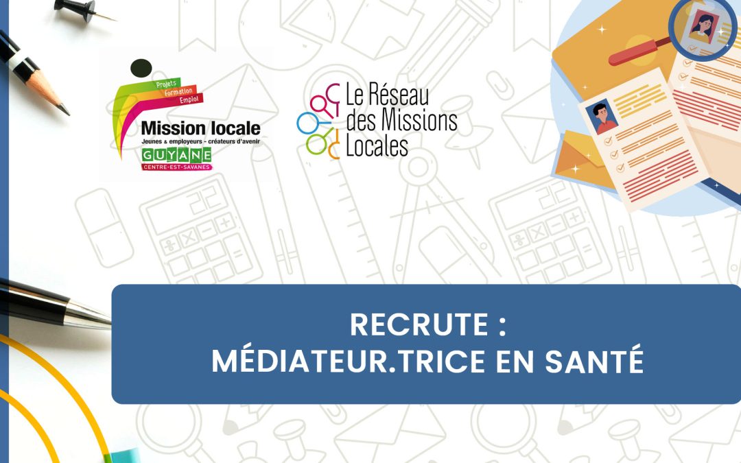[Recrutement] : Médiateur·trice en santé