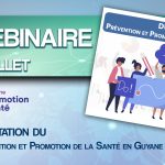 Webinaire : Présentation du DU Prévention et Promotion de la Santé en Guyane