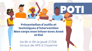 Découvrez Mon Corps Mon Trésor avec Anaé et Éloi — POTI le 27 août à Cayenne