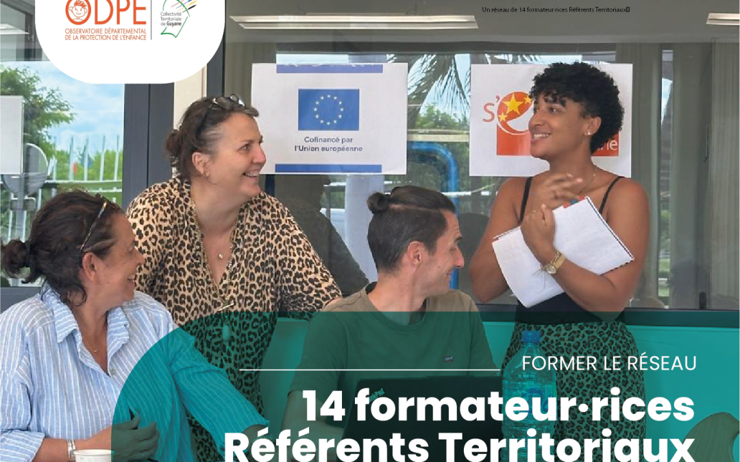 Violences faites aux enfants en Guyane : former un réseau Territorial de formateur·rices pour mieux prévenir et repérer