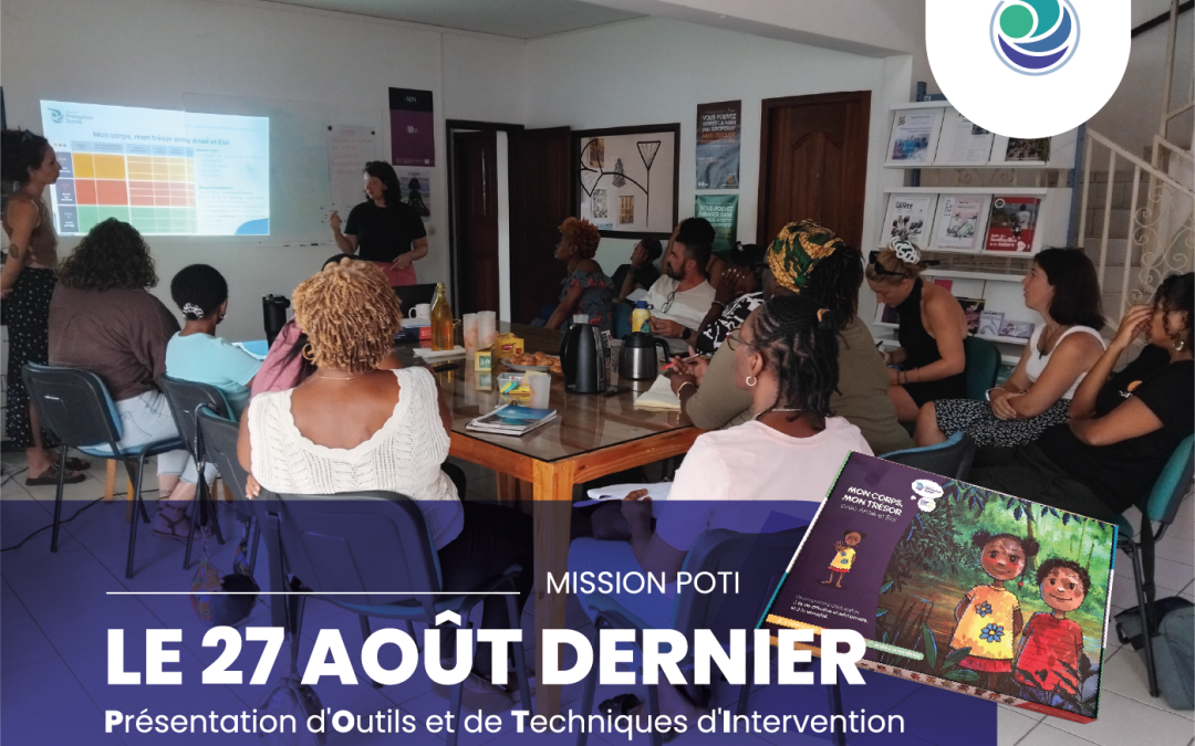 Prévention des violences sexuelles chez l&rsquo;enfant : Guyane Promotion Santé forme les professionnels (POTI)