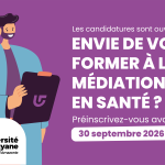 DU Médiation en Santé : les candidatures sont ouvertes pour la promotion 2026-2027