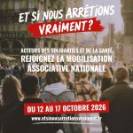 « Et si nous arrêtions vraiment ? » : une mobilisation nationale pour défendre les associations