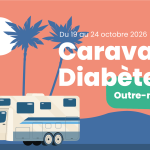 Caravane Diabète Outre-mer 2026 : six jours de prévention et de dépistage du diabète