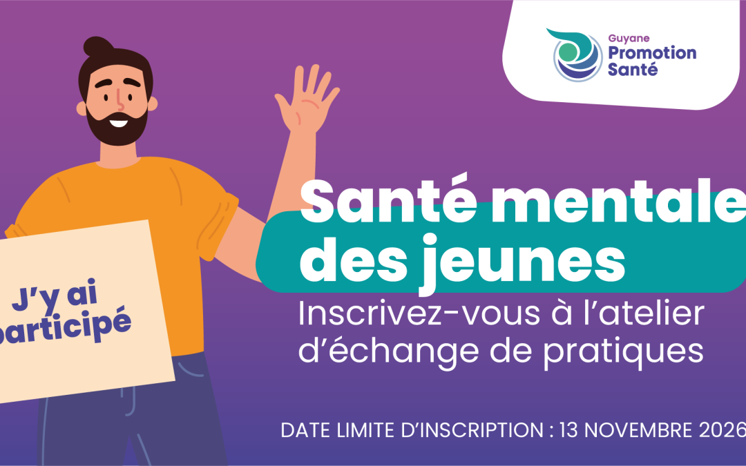 Santé mentale des jeunes : un atelier d’échange de pratiques à Cayenne