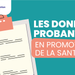 Les données probantes en promotion de la santé : une vidéo pour mieux comprendre